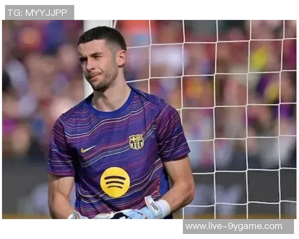 西班牙门将储备强大霍安加西亚尚未首秀乌奈西蒙拉亚领衔